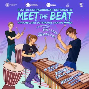 Bilete la MEET THE BEAT - Recital Extraordinar de Percuție