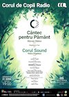 bilete CORUL DE COPII RADIO - Cantec pentru Pamant