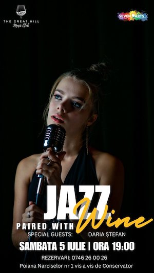 Daria Ștefan | Jazz Paired with Wine