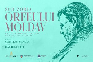 Bilete la Sub zodia Orfeului moldav