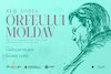 bilete Sub zodia Orfeului moldav