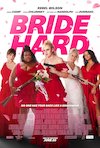 bilete Bride Hard
