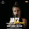 bilete Daria Ștefan | Jazz Paired with Wine