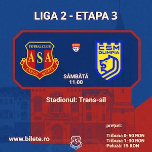 Bilete la AFC ASA Targu Mures - CSM Olimpia Satu Mare
