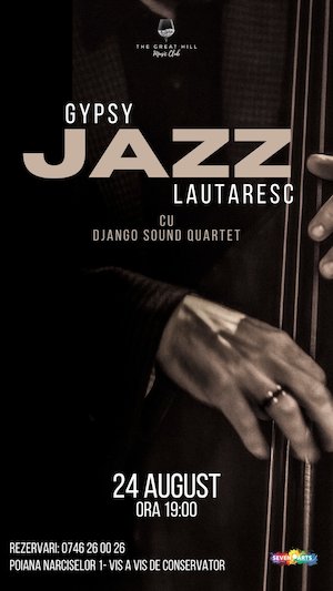 Bilete la Gypsy Jazz Lautaresc w/ Django Sound Quartet