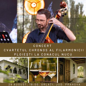 Concert Cvartetul Chronos al Filarmonicii Ploiești la Conacul Nucu