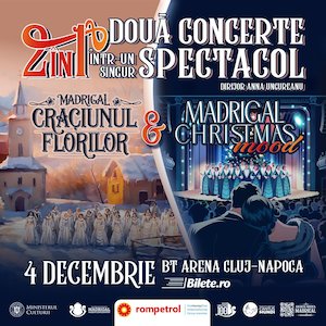 MADRIGAL DE CRĂCIUN | 2 în 1 la Cluj