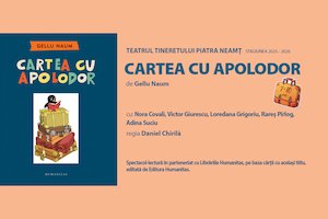 Bilete la CARTEA CU APOLODOR - Teatrul Tineretului - Piatra Neamt