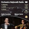 bilete Răzvan Suma - Pablo González - ORCHESTRA NAŢIONALĂ RADIO