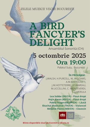 Bilete la Ansamblul SONORITA - A Bird Fancyer’s Delight