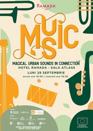 Bilete la M.U.S.I.C. - Magical Urban Sounds In Connection