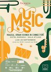 bilete M.U.S.I.C. - Magical Urban Sounds In Connection