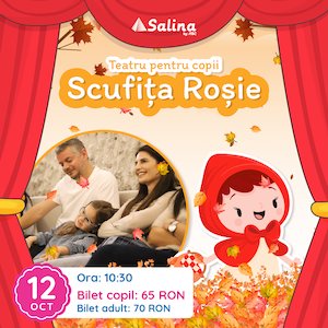Bilete la Scufita Rosie - Salina by Abc