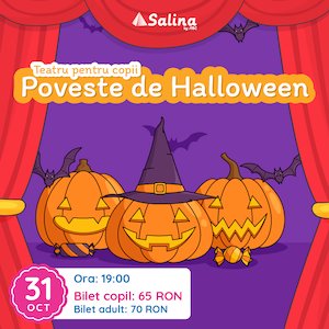 Bilete la Poveste de Halloween