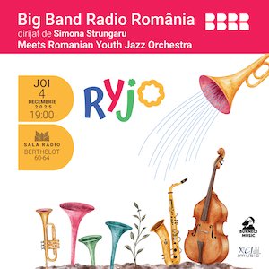 Big Band Radio Romania meets Romanian Youth Jazz Orchestra