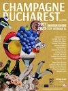 bilete CHAMPAGNE BUCHAREST 2ND EDITION