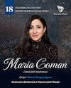 bilete Concert Simfonic - Maria Coman