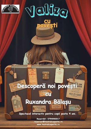Bilete la Valiza cu povesti