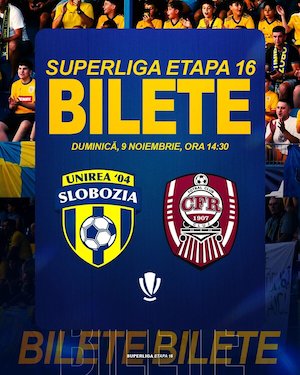 Bilete la Unirea Slobozia - CFR 1907 Cluj