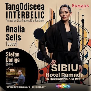Analia Selis Concert | TangOdiseea Interbelic | Turneu de Ziua Națională a României