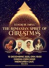 bilete Ecouri de Iarnă - The Romanian Spirit of Christmas