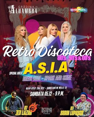 Bilete la A.S.I.A. la RETRO DISCOTECA w/ DJ JiJi & Dj Lupascu