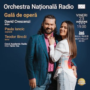 Bilete la Gala de opera - Orchestra Nationala Radio