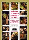 bilete Praslea cel Voinic si merele de aur