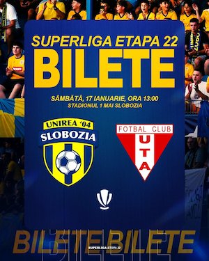 Bilete la Unirea Slobozia - UTA Arad