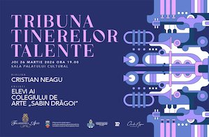 Bilete la Tribuna tinerelor talente