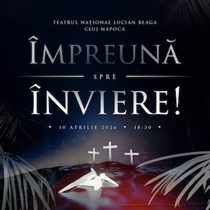 Împreună... spre Înviere