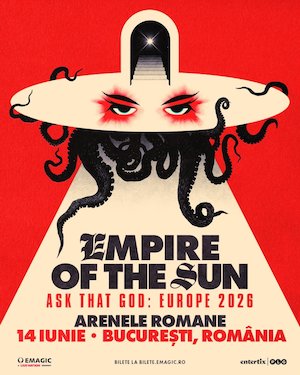 Bilete la EMPIRE OF THE SUN