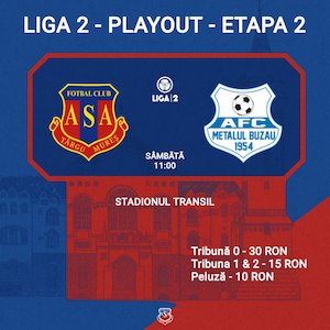 Bilete la ASA Targu Mures - AFC Metalul Buzau