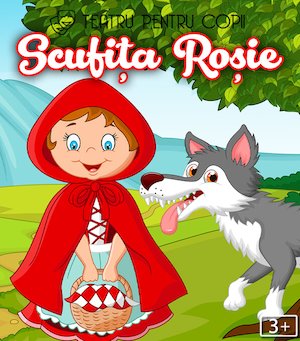 Bilete la Povestea Scufiței Roșii @ Muse Country Club Mogoșoaia