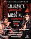 bilete Călugărița feministă si Misoginul modernist