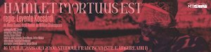 Bilete la Hamlet mortuus est