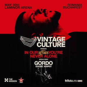 The Mission presents: Vintage Culture Affairs and GORDO, Doozie, Ashpot