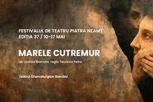 Bilete la MARELE CUTREMUR