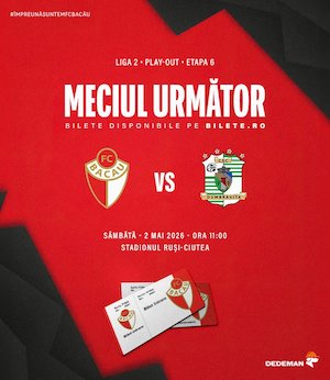 Bilete la ACS FC Bacau vs CSC Dumbravita