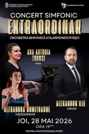 Concert Simfonic Extraordinar - Ana Antonia Tudose - Alexandru Ilie