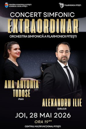 Bilete la Concert Simfonic Extraordinar - Ana Antonia Tudose - Alexandru Ilie