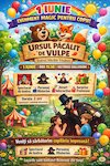 bilete Ursul păcălit de vulpe și un eveniment magic pentru copii și părinți