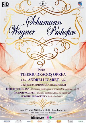 Bilete la SCHUMANN, WAGNER, PROKOFIEV