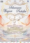 bilete SCHUMANN, WAGNER, PROKOFIEV