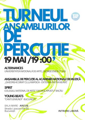 Bilete la Turneul Ansamblurilor de Percuție la București