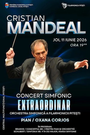 Bilete la Cristian Mandeal - Filarmonica Pitesti