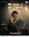 bilete Ion merge la Hollywood