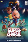 bilete Super-Charlie