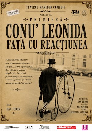 Bilete la Conu' Leonida Față cu Reacțiunea