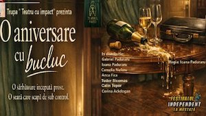 Bilete la O aniversare cu bucluc